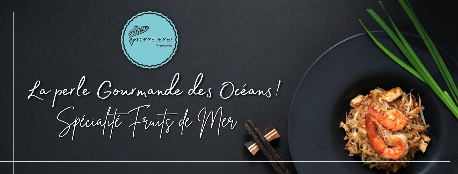 Restaurant pomme de mer